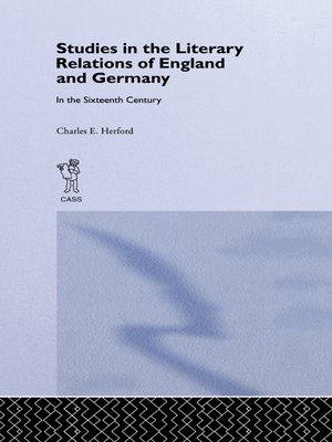 cover image of Studies in the Literary Relations of England and Germany in the Sixteenth Century